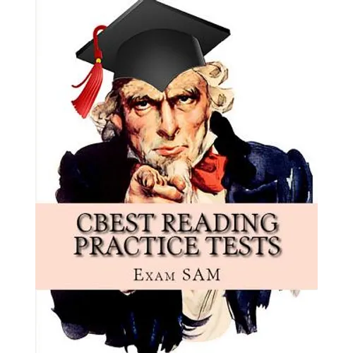 CBEST Reading Practice Tests: CBEST Test Preparation Reading Study Guide