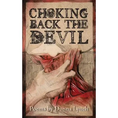 Choking Back the Devil
