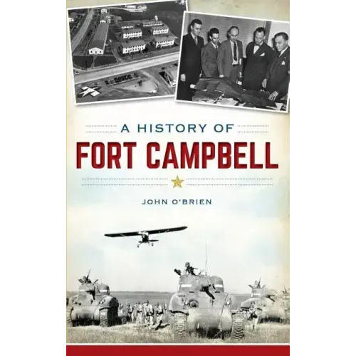 A History of Fort Campbell