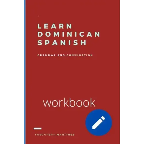 Learn Dominican Spanish: grammar and conjugation