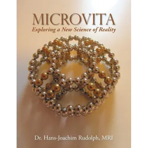 Microvita: Exploring a New Science of Reality