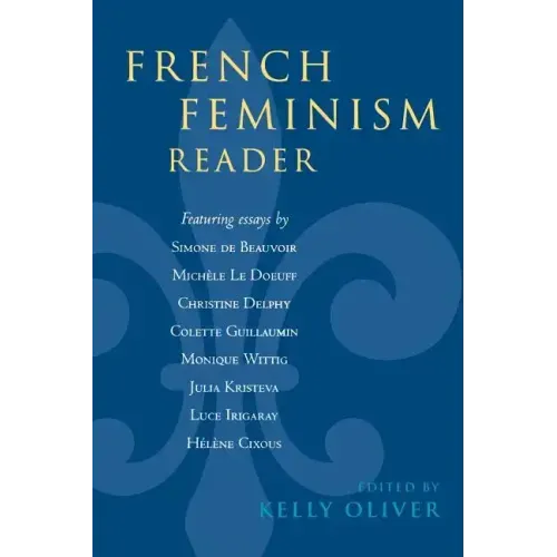 French Feminism Reader