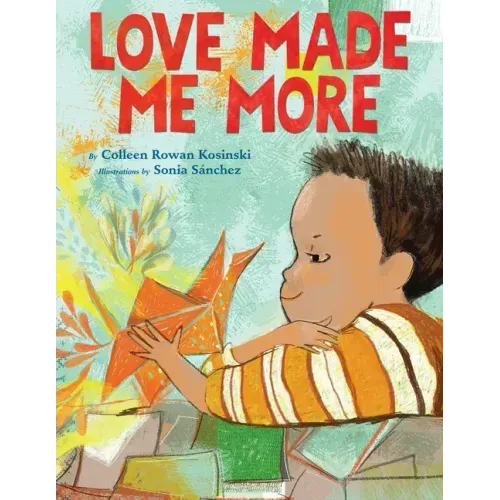 Love Made Me More