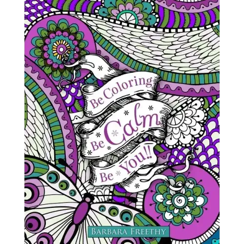 Be Calm Adult Coloring Book