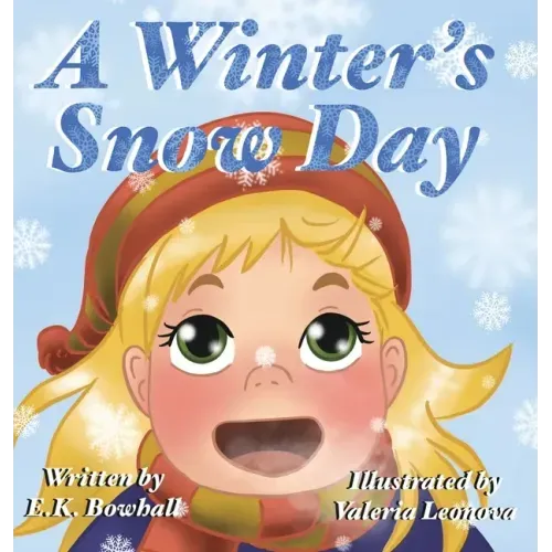 A Winter's Snow Day