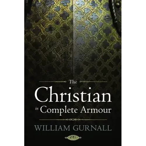 The Christian in Complete Armour