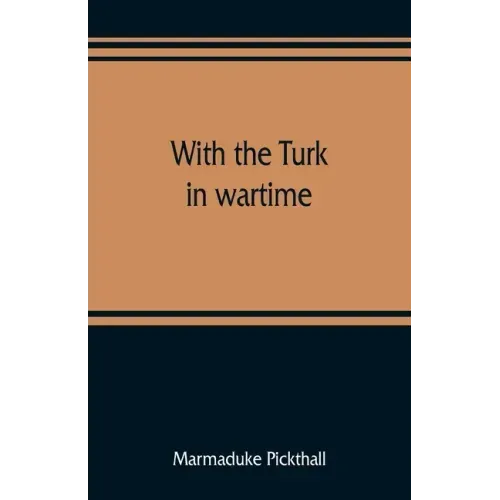 With the Turk in wartime