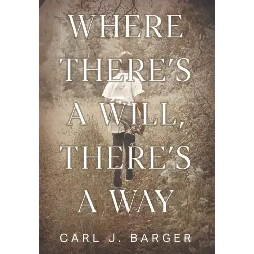 Where There's a Will, There's a Way