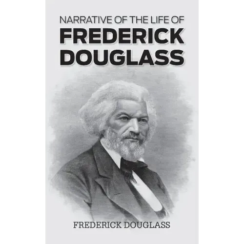 Narrative of the Life of Frederick Douglass