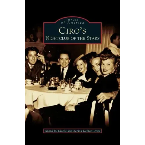 Ciro's: Nightclub of the Stars