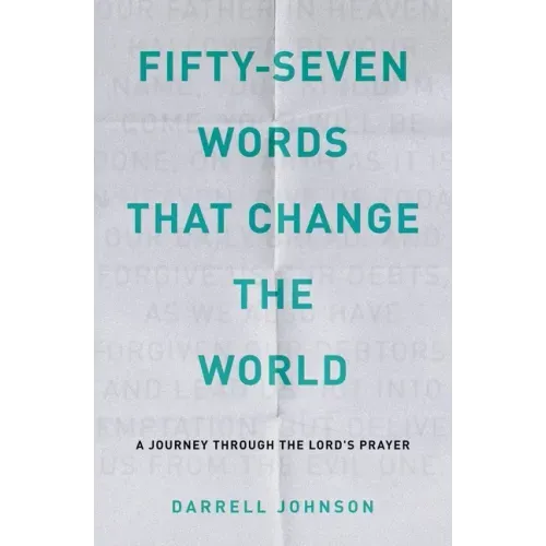 Fifty-Seven Words That Change The World