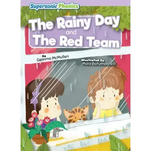 The Rainy Day & the Red Team