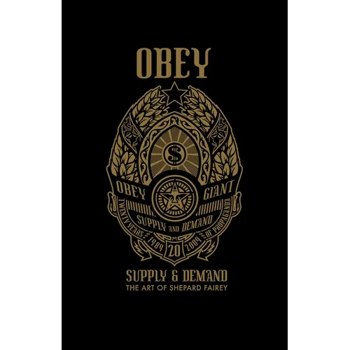 Obey: Supply and Demand