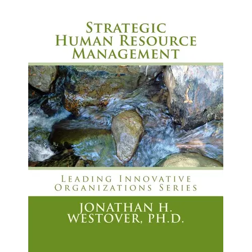 Strategic Human Resource Management
