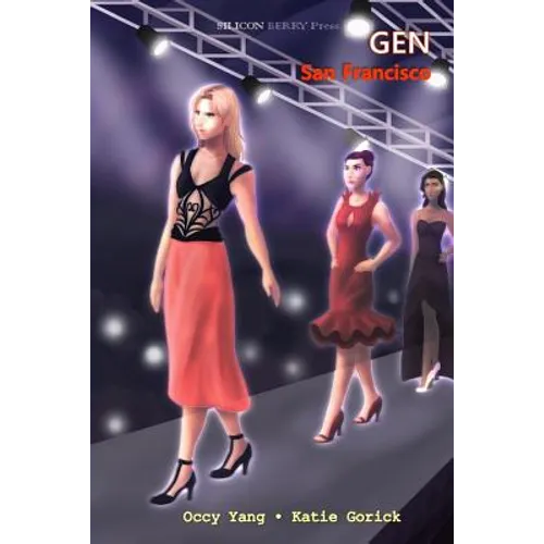 GEN San Francisco: (GSF Book 1)