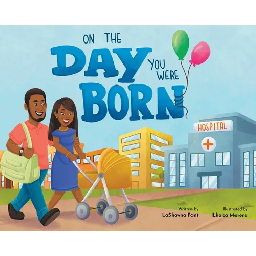 On The Day You Were Born