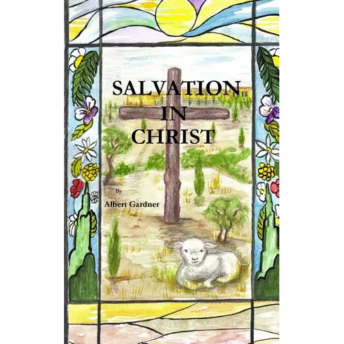Salvation In Christ