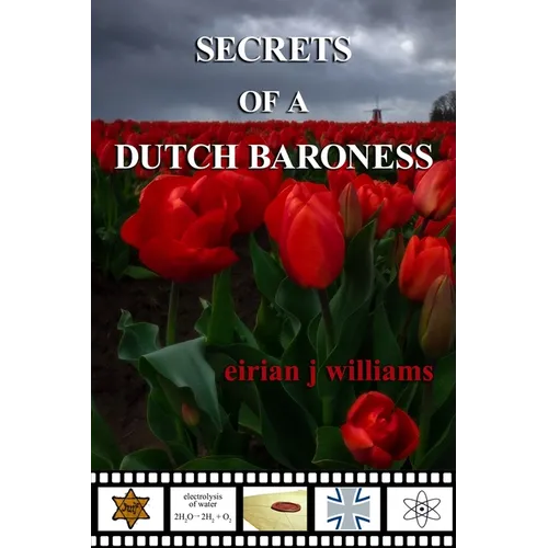 Secrets of a Dutch Baroness