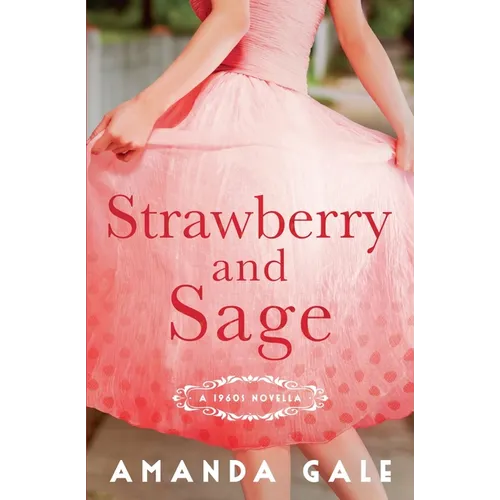 Strawberry and Sage