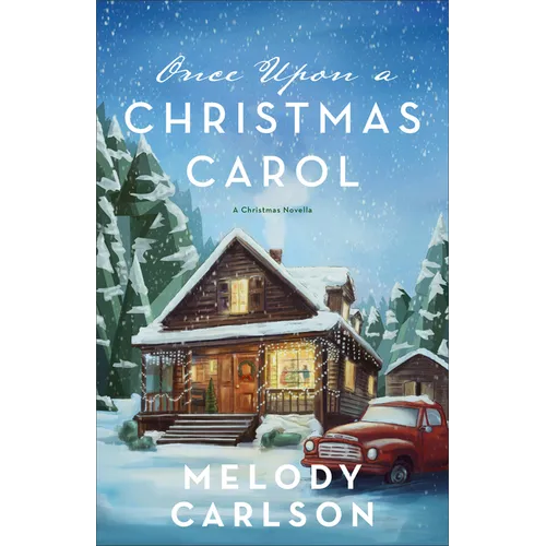 Once Upon a Christmas Carol: A Christmas Novella