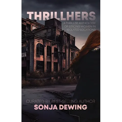 ThrillHers: Thrilling Tales in Isolated Locations