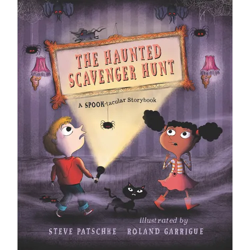 The Haunted Scavenger Hunt: A Spook-Tacular Storybook: (A Halloween Haunted House Adventure with Engaging Rhymes and Surprising Twists - For Toddlers,
