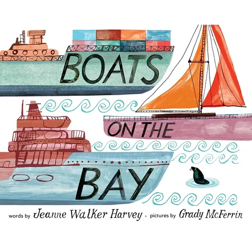 Boats on the Bay: A Picture Book