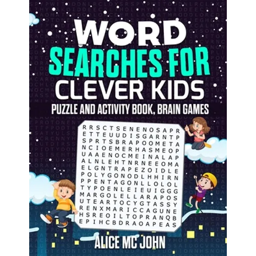 Word Search for Clever Kids: Puzzle and Activity Book, Brain Games