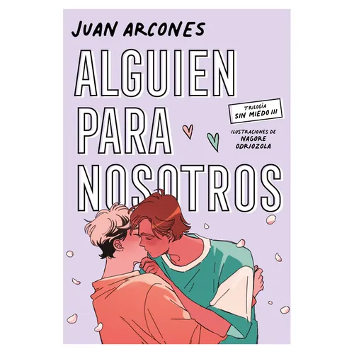 Alguien Para Nosotros / Someone for Us