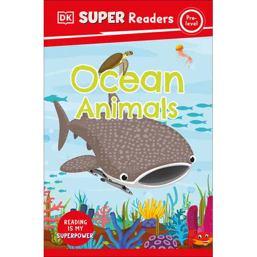 DK Super Readers Pre-Level Ocean Animals
