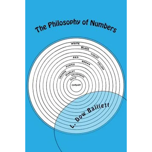The Philosophy of Numbers: Their Tone and Colors