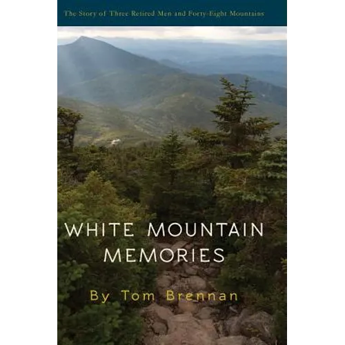 White Mountain Memories