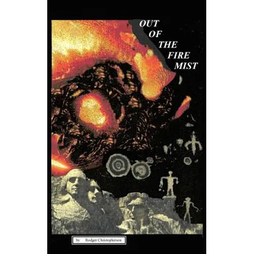 Out Of The Fire Mist