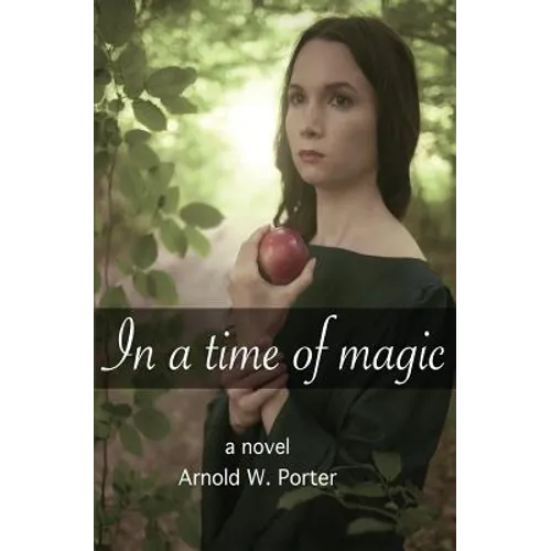 In a Time of Magic