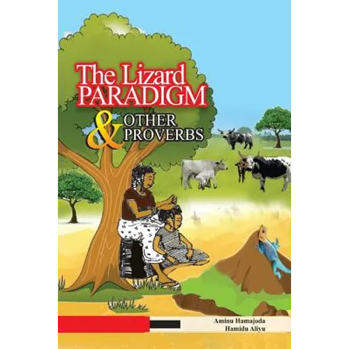 The Lizard Paradigm & Other Proverbs - Paperback