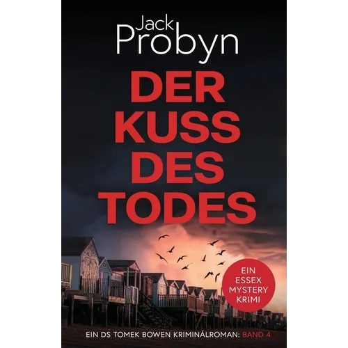 Der Kuss Des Todes: Ein fesselnder Kriminalroman
