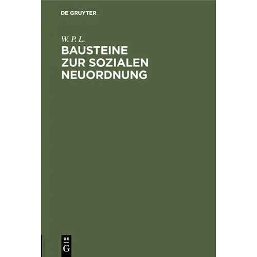 Bausteine Zur Sozialen Neuordnung