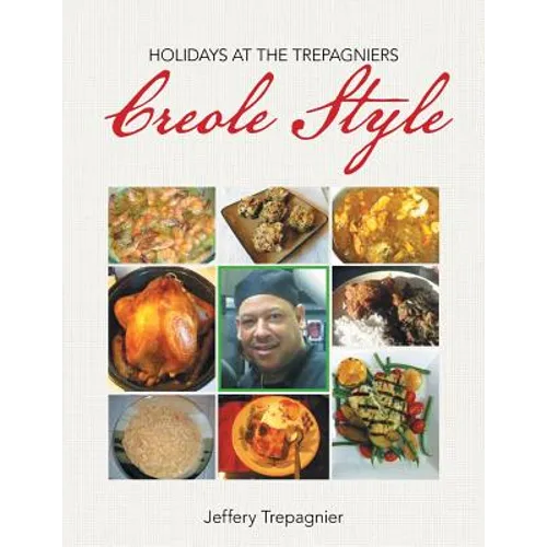 Holidays at the Trepagniers, Creole Style
