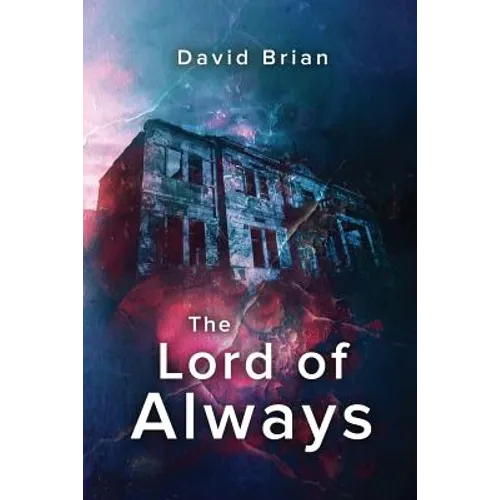 The Lord of Always