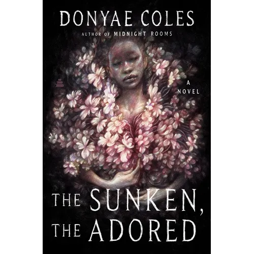 The Sunken, the Adored