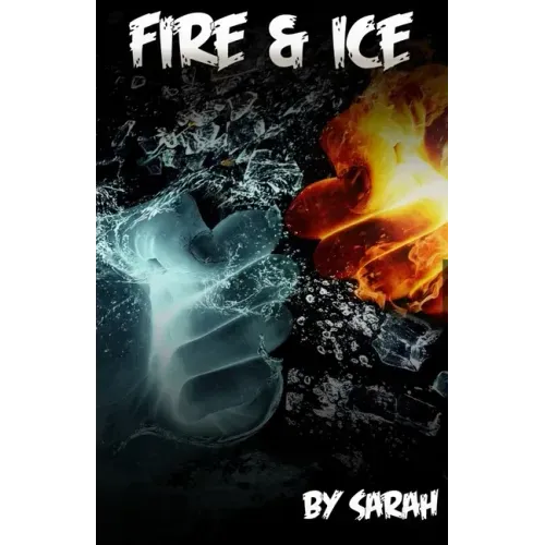 Fire & Ice