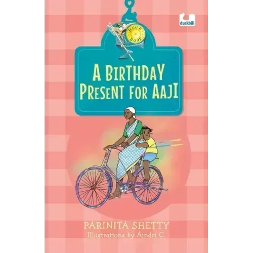 A Birthday Present for Aaji (Hook Books)