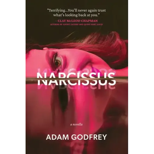 Narcissus: A Novella