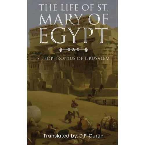The Life of St. Mary of Egypt