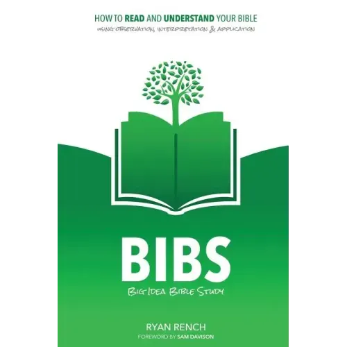 BIBS - Big Idea Bible Study