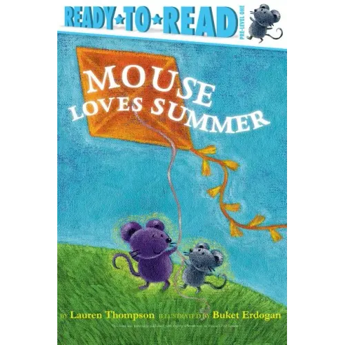 Mouse Loves Summer: Ready-To-Read Pre-Level 1