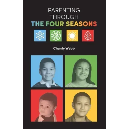 Parenting Through The Four Seasons