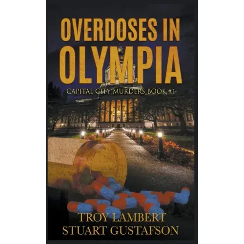 Overdoses in Olympia