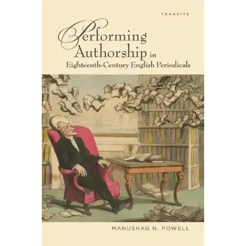 Performing Authorship in Eighteenth-Century English Periodicals