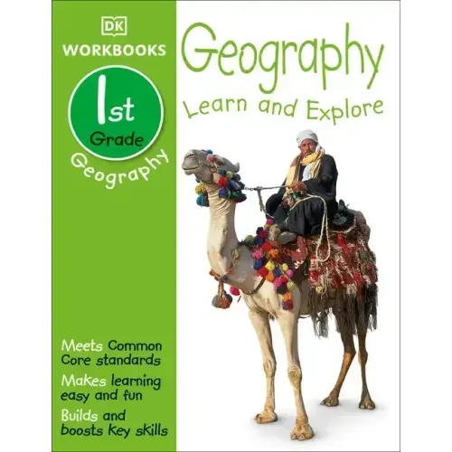 DK Workbooks: Geography, First Grade: Learn and Explore